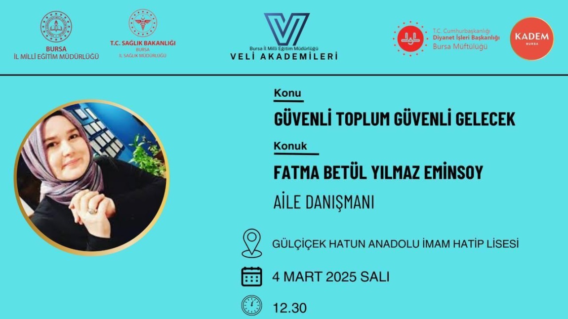 Veli  Akademileri: “Güvenli Toplum Güvenli Gelecek“ 